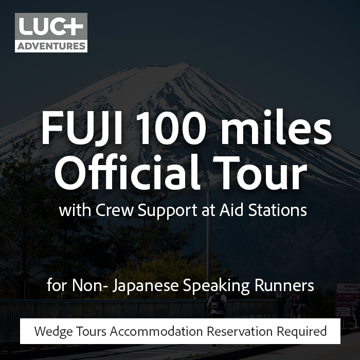 FUJI 100 miles Official Tour with Crew Support at Aid Stations Non-Japanese speakers